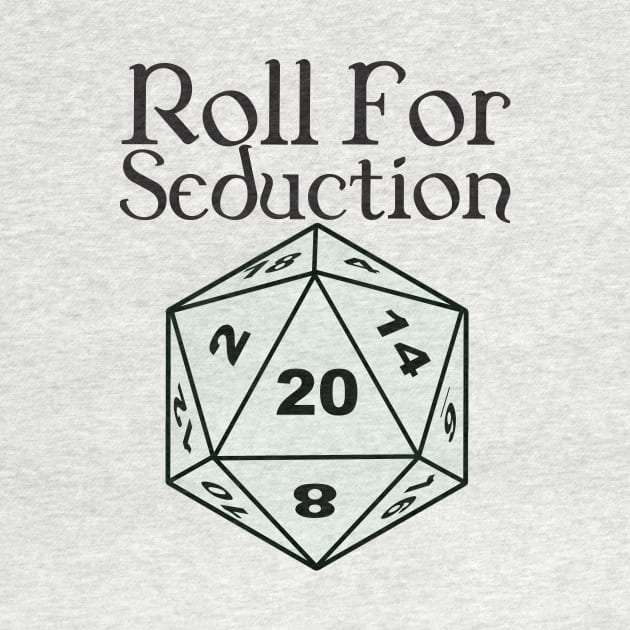 Roll for seduction by DennisMcCarson